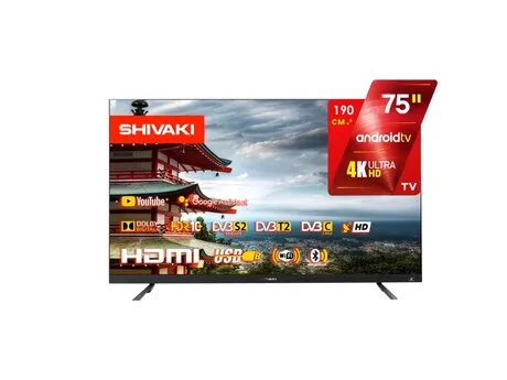 SHIVAKI 75NUCH900 75" Smart 4K UHD LED TV — телевизоры